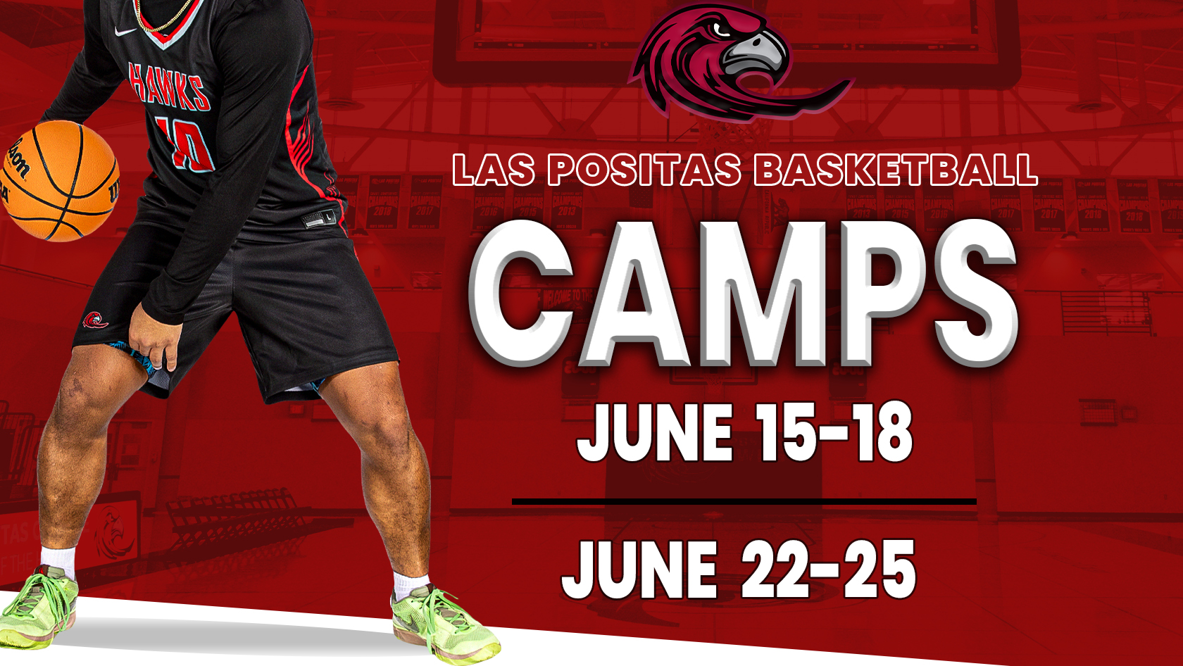 Basketball Summer Camps
June 15-18
June 22-25